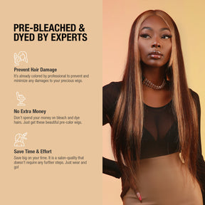 Human Hair, Lace Wig, T part, Deep part, Center Part, Middle Part, Long and Full, Natural Hairline, Straight, layered straight, HD Lace, Blonde, 613, Chunky Highlight, 4/27, Fancy Color, Pre dyed, Pre bleached by experts, Prevent Hair damage, It's already colored by professional to prevent and minimize any damages to your precious wigs, No extra money, Don't spend your money on bleach and dye hairs, Just get these beautiful pre-color wigs, Save time & effort, Save big on your time